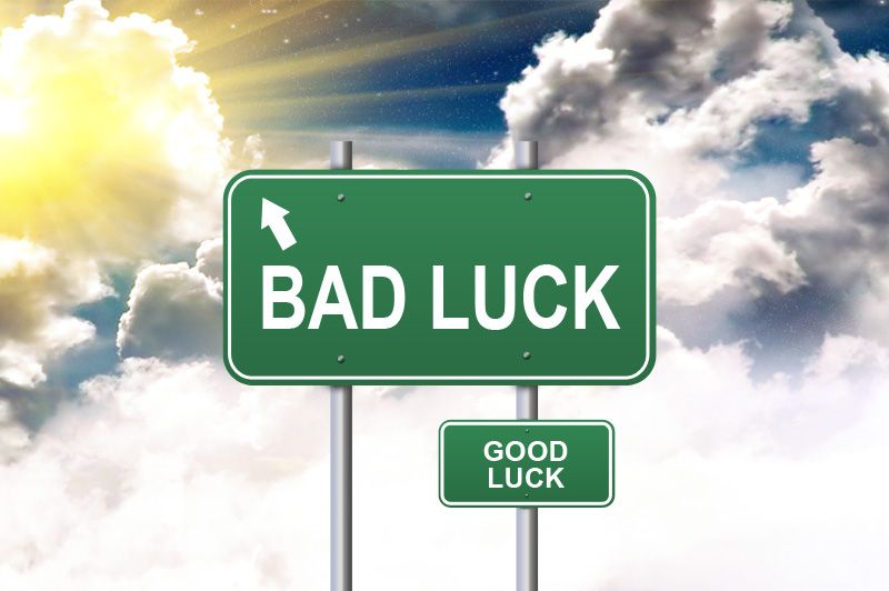 Bad Luck - Good Luck